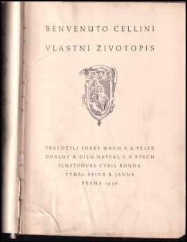 Benvenuto Cellini: Vlastní životopis