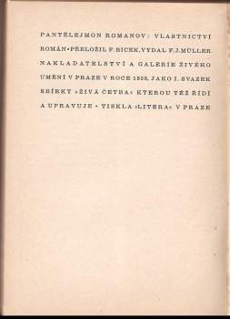 Pantelejmon Sergejevič Romanov: Vlastnictví