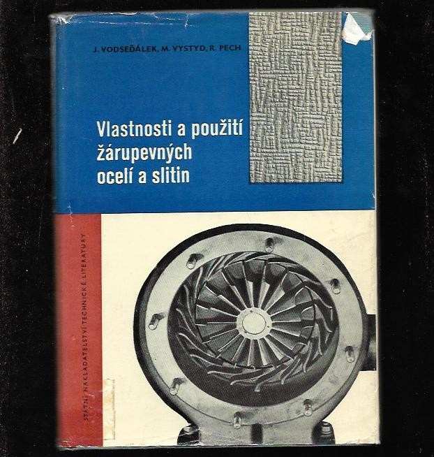 Vlastnosti a použití žárupevných ocelí a slitin
