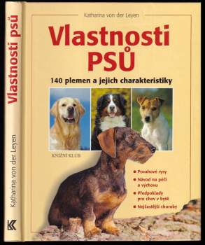 Katharina von der Leyen: Vlastnosti psů