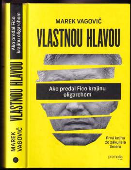 Marek Vagovič: Vlastnou hlavou