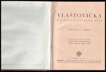 Ladislav Pokorný: Vlaštovička: časopis šťasných dětí ROČNÍK VI 1946/47