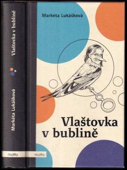 Vlaštovka v bublině