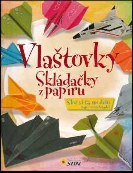 Vlaštovky : skládačky z papíru