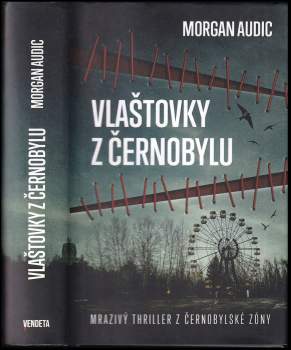 Morgan Audic: Vlaštovky z Černobylu