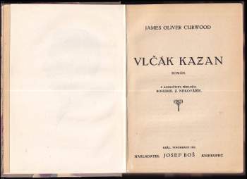 James Oliver Curwood: Vlčák Kazan
