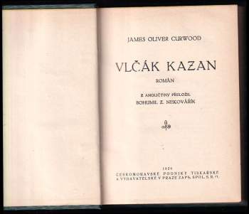 James Oliver Curwood: Vlčák Kazan
