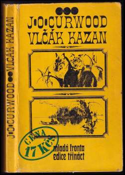 James Oliver Curwood: Vlčák Kazan