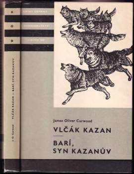 Vlčák Kazan ; Barí, syn Kazanův