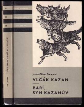 Vlčák Kazan ; Barí, syn Kazanův