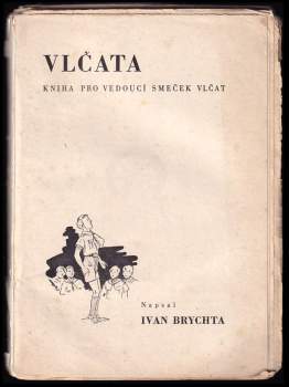 Ivan Brychta: Vlčata