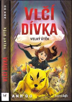 Viet Doan,: Vlčí dívka
