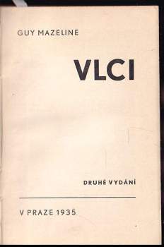 Guy Mazeline: Vlci