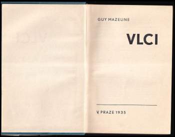 Guy Mazeline: Vlci