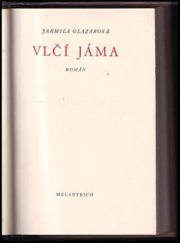 Jarmila Glazarová: Vlčí jáma