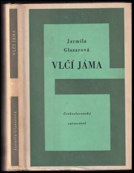 Jarmila Glazarová: Vlčí jáma