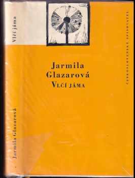 Vlčí jáma - Jarmila Glazarová (1959, Československý spisovatel) - ID: 600377