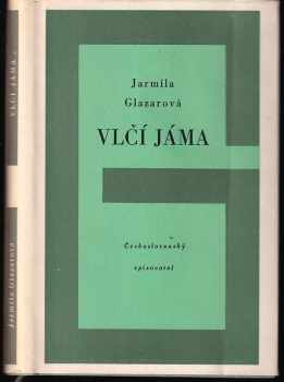 Jarmila Glazarová: Vlčí jáma