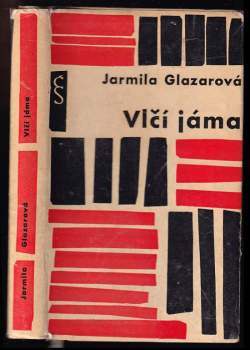 Vlčí jáma - Jarmila Glazarová (1962, Státní nakladatelství krásné literatury a umění) - ID: 794468
