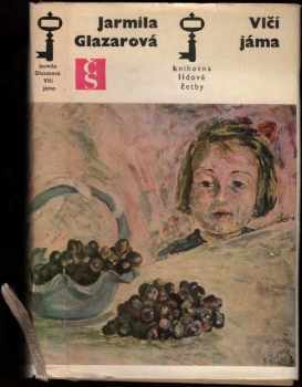 Vlčí jáma - Jarmila Glazarová (1973, Československý spisovatel) - ID: 566814
