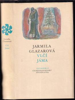 Jarmila Glazarová: Vlčí jáma
