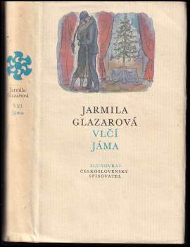 Jarmila Glazarová: Vlčí jáma
