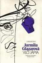 Vlčí jáma - Jarmila Glazarová (1986, Československý spisovatel) - ID: 453763