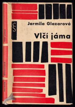 Jarmila Glazarová: Vlčí jáma