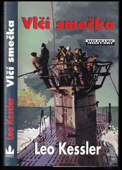 Leo Kessler: Vlčí smečka