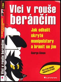 George K Simon: Vlci v rouše beránčím
