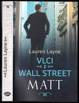Lauren Layne: Vlci z Wall Street