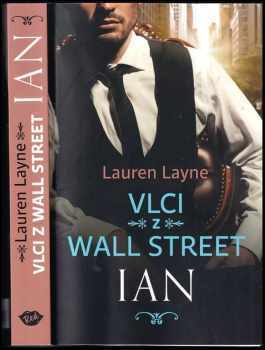 Lauren Layne: Vlci z Wall Street