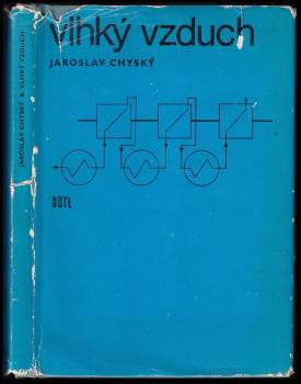 Jaroslav Chyský: Vlhký vzduch