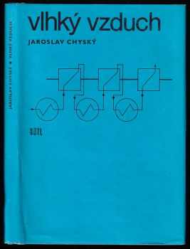 Jaroslav Chyský: Vlhký vzduch