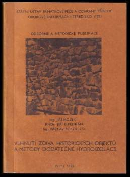 Vlhnutí zdiva historických objektů a metody dodatečné hydroizolace