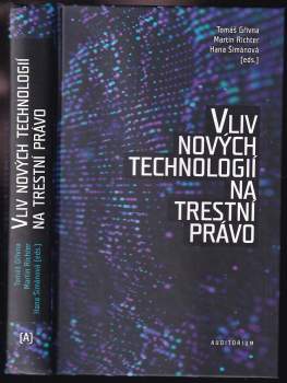 Vliv nových technologií na trestní právo