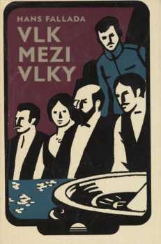 Hans Fallada: Vlk mezi vlky