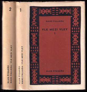Hans Fallada: Vlk mezi vlky