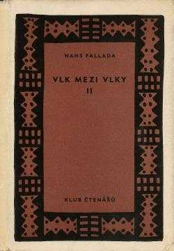 Hans Fallada: Vlk mezi vlky