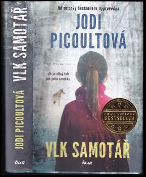 Jodi Picoult: Vlk samotář