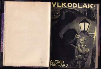 Alfred Machard: Vlkodlak