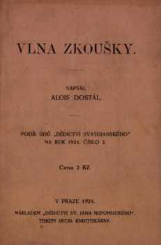 Alois Dostál: Vlna zkoušky