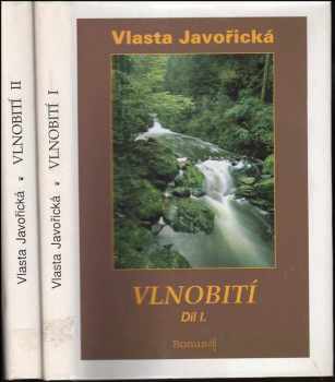 Vlnobití : (žena dvou mužů) - Vlasta Javořická (1994, Bonus A) - ID: 2223370