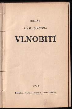 Vlasta Javořická: Vlnobití