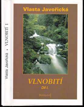 Vlnobití : Díl 1 - (Žena dvou mužů) - Vlasta Javořická (1994, Bonus A) - ID: 742694