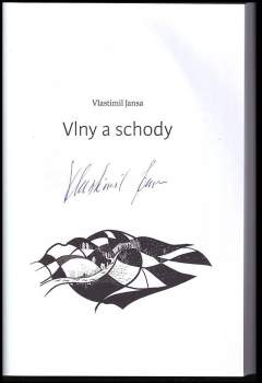 Vlastimil Jansa: Vlny a schody