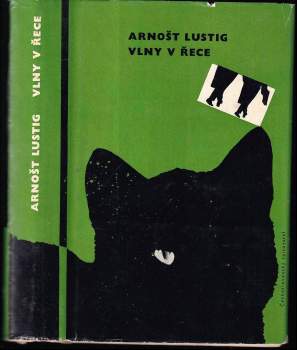 Arnost Lustig: Vlny v řece