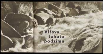 Rudolf Kalčík: Vltava tohoto podzimu