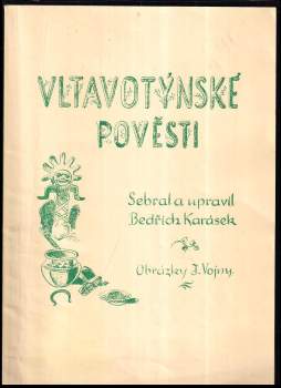 Vltavotýnské pověsti