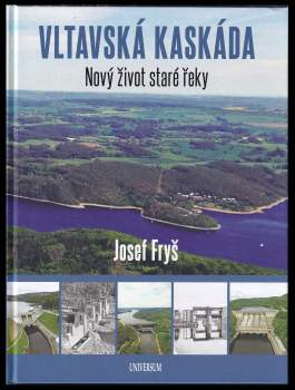 Josef Fryš: Vltavská kaskáda